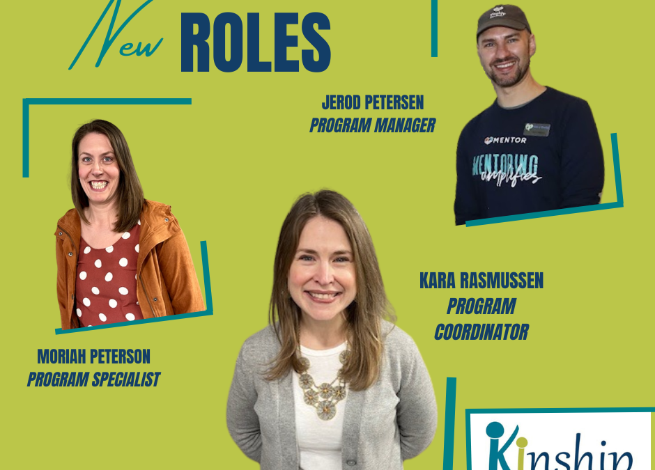 New Roles for Kids ‘n Kinship Staff