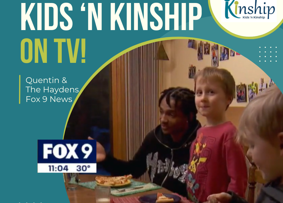 Kids ‘n Kinship Family Match Featured on Fox 9 News