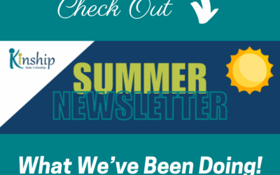 Kids ‘n Kinship Summer 2025 Newsletter