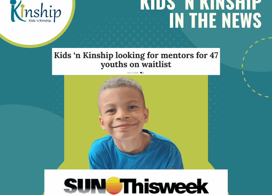 Kids ‘n Kinship Waitlist in Sun ThisWeek