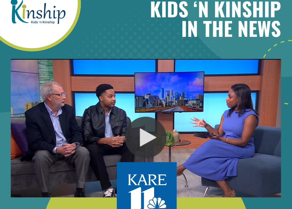 Kids ‘n Kinship on KARE 11