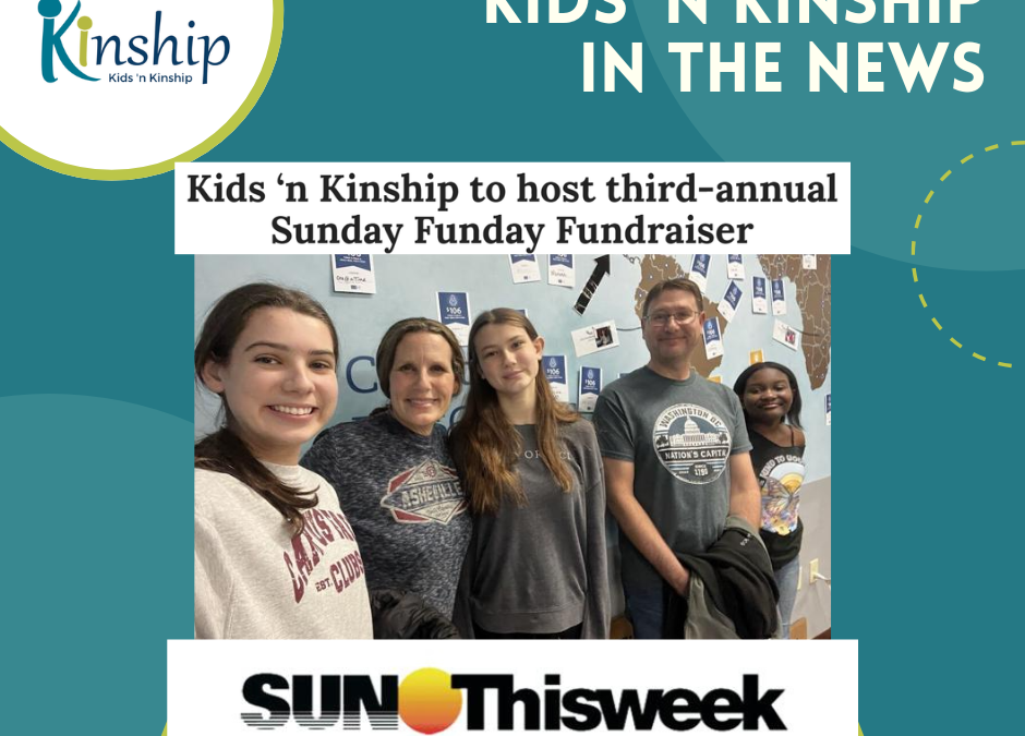 Kids ‘n Kinship Sunday Funday in SUN Thisweek